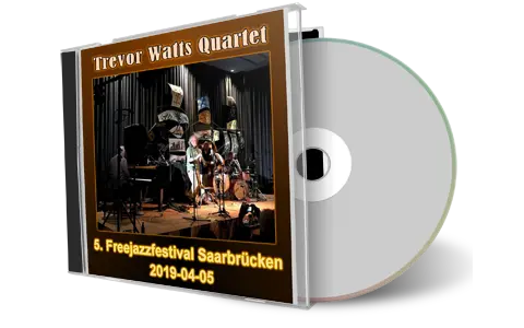 Artwork Cover of Trevor Watts Quartet 2019-04-05 CD Saarbruecken Soundboard