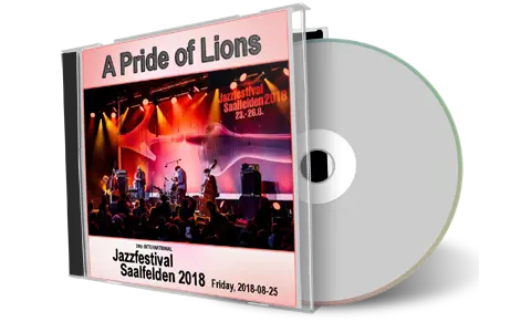 Artwork Cover of A Pride of Lions 2018-08-25 CD 39Th Jazzfestival Saalfelden Soundboard