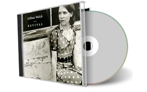 Artwork Cover of Gillian Welch and David Rawlings Compilation CD Revival Live Soundboard