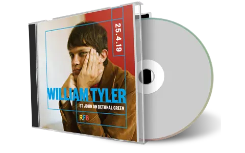 Artwork Cover of William Tyler 2019-04-25 CD London Audience