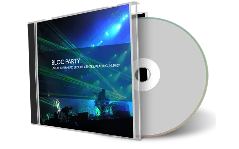 Artwork Cover of Bloc Party 2009-10-30 CD Reading Audience