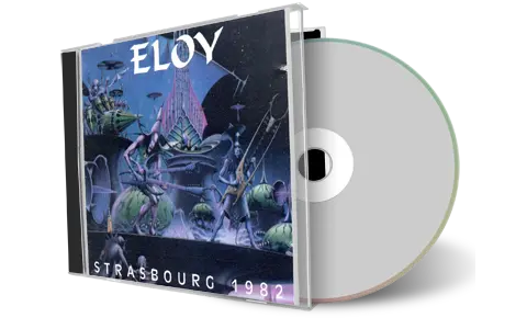 Artwork Cover of Eloy Compilation CD Strasbourg 1982 Audience