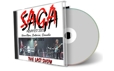 Artwork Cover of Saga 2003-07-12 CD Hamilton Audience