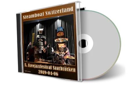 Artwork Cover of Steamboat Switzerland 2019-04-06 CD Jazz Festival Saarbrucken Soundboard
