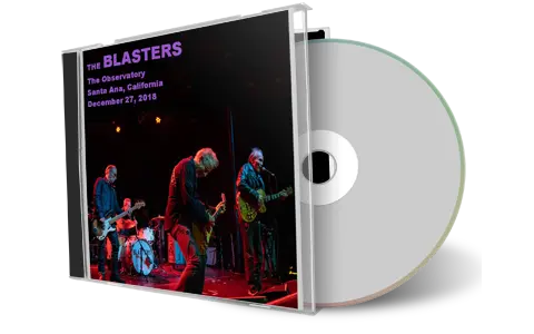 Artwork Cover of The Blasters 2018-12-27 CD Santa Ana Audience