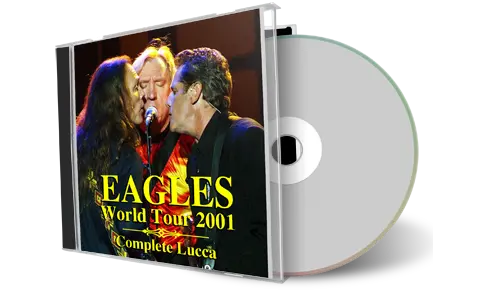 Artwork Cover of Eagles 2001-07-14 CD Lucca Soundboard