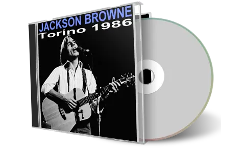 Artwork Cover of Jackson Browne 1986-10-18 CD Torino Audience