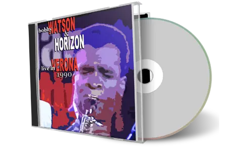 Artwork Cover of Bobby Watson 1990-06-28 CD Verona Soundboard