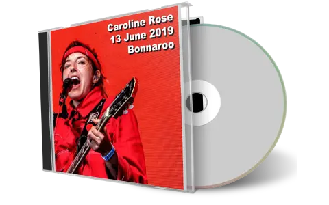 Artwork Cover of Caroline Rose 2019-06-13 CD Bonnaroo Festival Audience