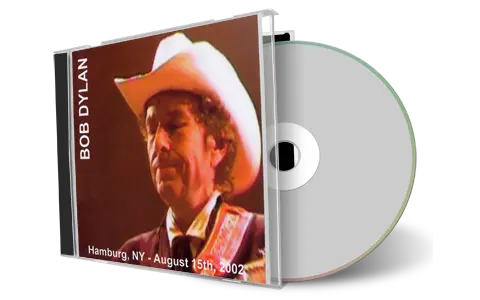 Artwork Cover of Bob Dylan 2002-08-15 CD Hamburg Audience
