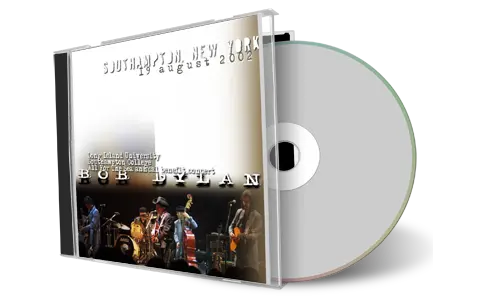 Artwork Cover of Bob Dylan 2002-08-19 CD Southampton Audience