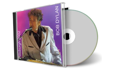 Artwork Cover of Bob Dylan 2002-11-08 CD Pittsburgh Audience