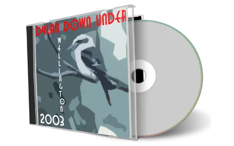Artwork Cover of Bob Dylan 2003-02-24 CD Wellington Audience