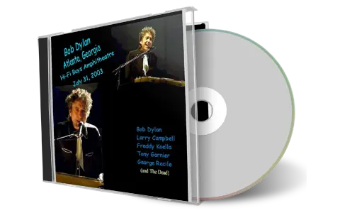 Artwork Cover of Bob Dylan 2003-07-31 CD Atlanta Audience