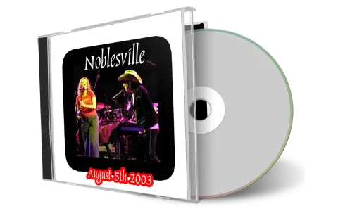 Artwork Cover of Bob Dylan 2003-08-05 CD Noblesville Audience