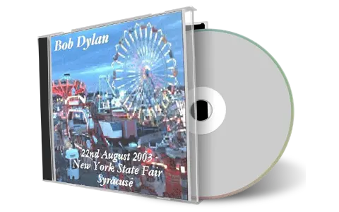 Artwork Cover of Bob Dylan 2003-08-22 CD Syracuse Audience