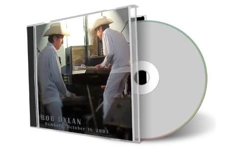 Artwork Cover of Bob Dylan 2003-10-18 CD Hamburg Audience