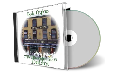 Artwork Cover of Bob Dylan 2003-11-17 CD Dublin Audience