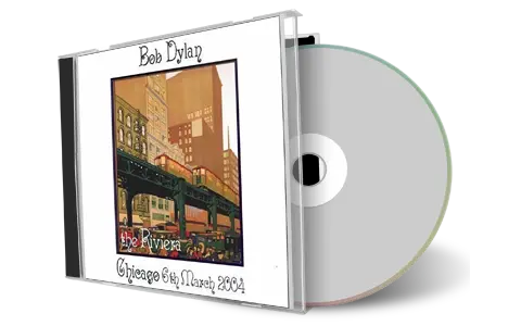 Artwork Cover of Bob Dylan 2004-03-06 CD Chicago Audience