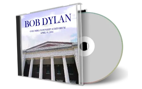 Artwork Cover of Bob Dylan 2004-04-10 CD Columbia Audience