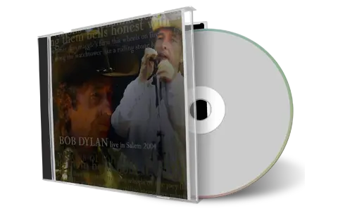 Artwork Cover of Bob Dylan 2004-06-09 CD Salem Audience