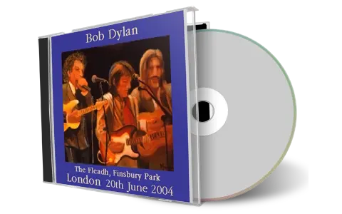 Artwork Cover of Bob Dylan 2004-06-20 CD London Audience