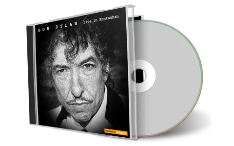 Artwork Cover of Bob Dylan 2004-07-06 CD Montauban Audience