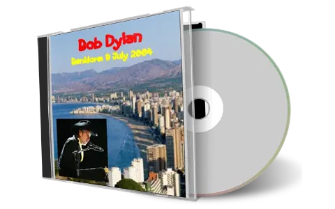 Artwork Cover of Bob Dylan 2004-07-09 CD Benidorm Audience