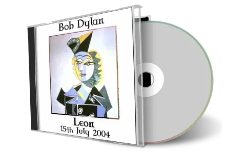 Artwork Cover of Bob Dylan 2004-07-15 CD Leon Audience