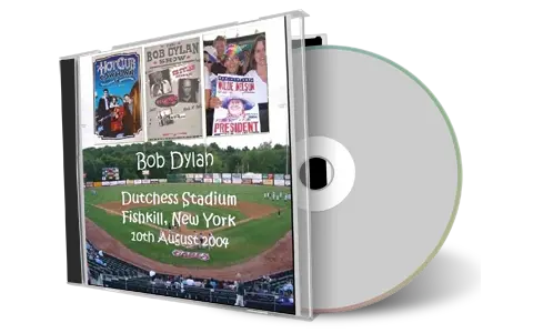 Artwork Cover of Bob Dylan 2004-08-10 CD Fishkill Audience