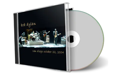 Artwork Cover of Bob Dylan 2004-10-22 CD San Diego Audience