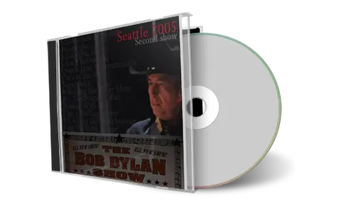 Artwork Cover of Bob Dylan 2005-03-08 CD Seattle Audience