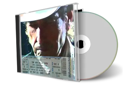 Artwork Cover of Bob Dylan 2005-03-12 CD Portland Audience