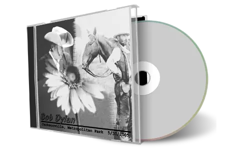 Artwork Cover of Bob Dylan 2005-05-30 CD Jacksonville Audience