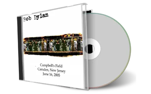 Artwork Cover of Bob Dylan 2005-06-16 CD Camden Audience
