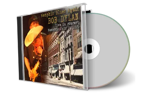 Artwork Cover of Bob Dylan 2005-07-01 CD Memphis Audience