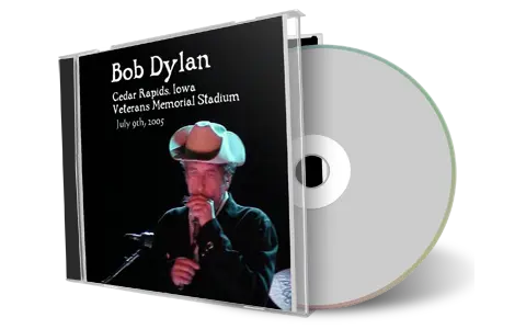 Artwork Cover of Bob Dylan 2005-07-09 CD Cedar Rapids Audience