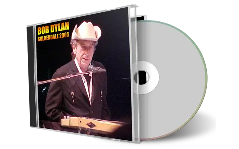 Artwork Cover of Bob Dylan 2005-07-30 CD Goldendale Audience