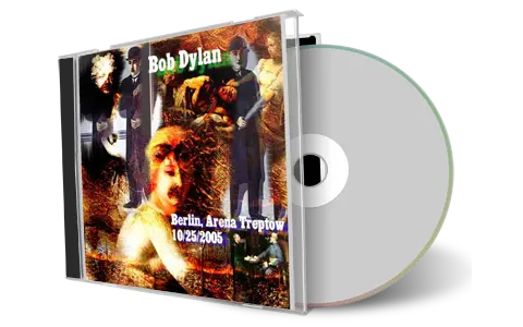 Artwork Cover of Bob Dylan 2005-10-25 CD Berlin Audience