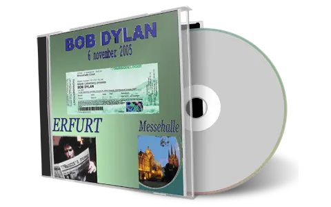 Artwork Cover of Bob Dylan 2005-11-06 CD Erfurt Audience