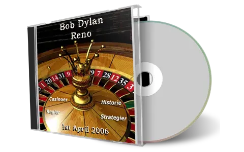 Artwork Cover of Bob Dylan 2006-04-01 CD Reno Audience