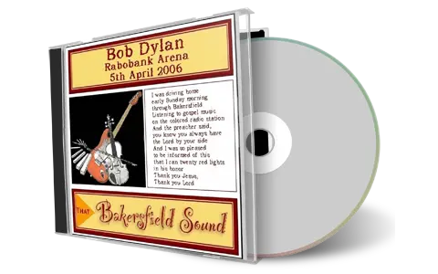 Artwork Cover of Bob Dylan 2006-04-05 CD Bakersfield Audience
