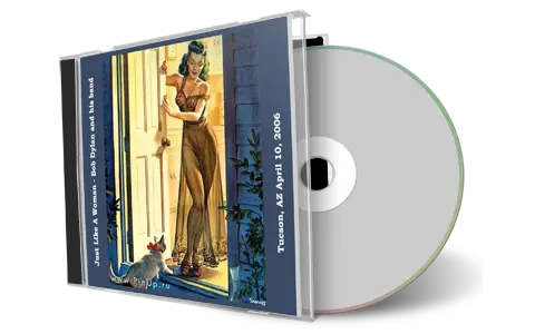 Artwork Cover of Bob Dylan 2006-04-10 CD Tucson Audience
