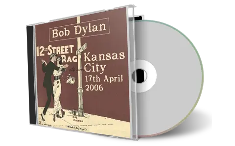 Artwork Cover of Bob Dylan 2006-04-17 CD Kansas City Audience