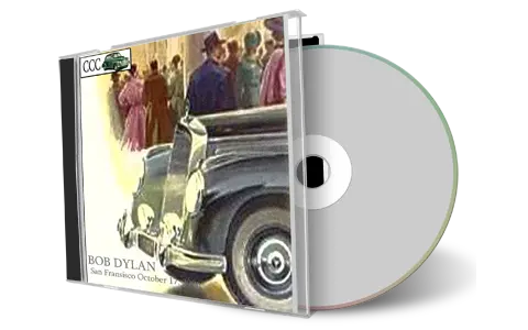 Artwork Cover of Bob Dylan 2006-10-17 CD San Francisco Audience
