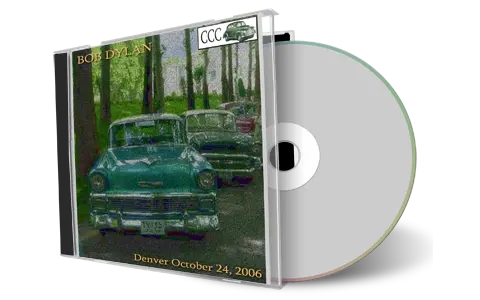 Artwork Cover of Bob Dylan 2006-10-24 CD Denver Audience