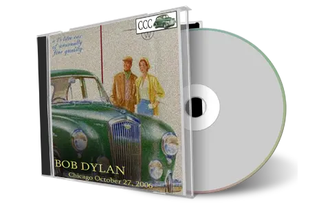 Artwork Cover of Bob Dylan 2006-10-27 CD Chicago Audience