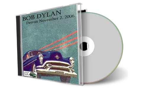 Artwork Cover of Bob Dylan 2006-11-02 CD Auburn Hills Audience