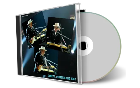 Artwork Cover of Bob Dylan 2007-04-25 CD Geneva Audience