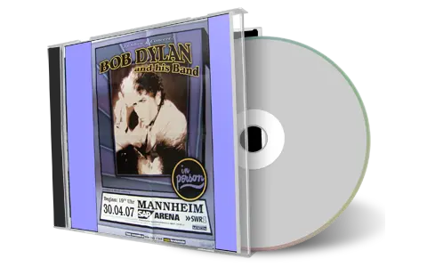 Artwork Cover of Bob Dylan 2007-04-30 CD Mannheim Audience
